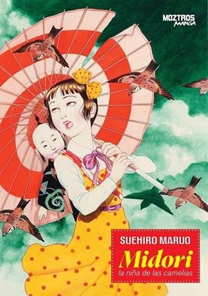 MIDORI LA NIÑA DE LAS CAMELIAS | 9791387953805 | SUEHIRO MARUO | Tienda de Cómics, Manga, Magic y Pokémon en Torrejón de Ardoz
