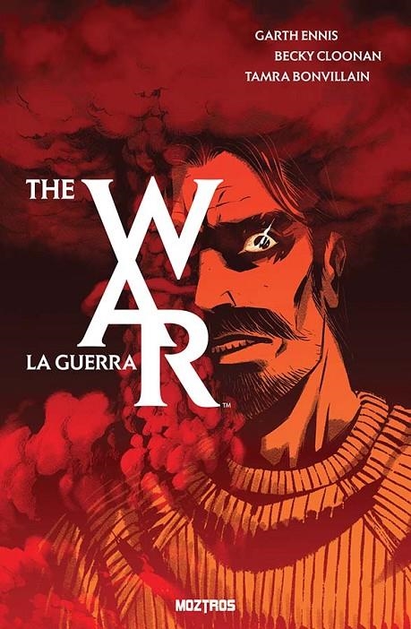 THE WAR, LA GUERRA | 9791387953676 | BECKY CLOONAN - GARTH ENNIS - TAMRA BONVILLAIN | Tienda de Cómics, Manga, Magic y Pokémon en Torrejón de Ardoz