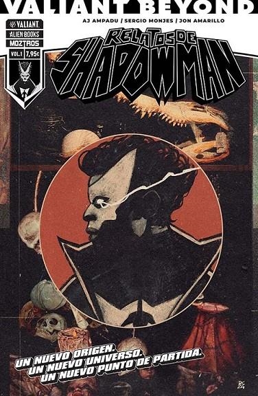VALIANT BEYOND: RELATOS DE SHADOWMAN # 01 | 9788410463578 | AJ AMPADU - SERGIO MONJES | Tienda de Cómics, Manga, Magic y Pokémon en Torrejón de Ardoz