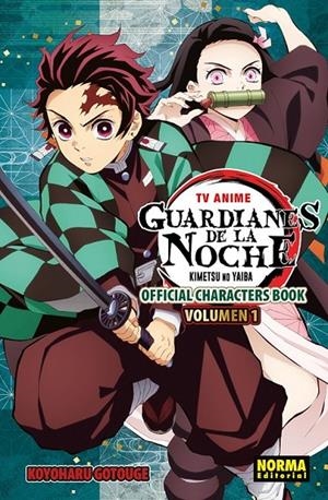 GUARDIANES DE LA NOCHE, OFFICIAL CHARACTER BOOK # 01 | 9788467979619 | KOYOHARU GOTOUGE | Tienda de Cómics, Manga, Magic y Pokémon en Torrejón de Ardoz