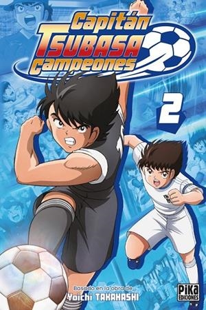 CAPITÁN TSUBASA CAMPEONES # 02 | 9791043309861 | YÔICHI TAKAHASHI | Tienda de Cómics, Manga, Magic y Pokémon en Torrejón de Ardoz