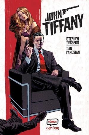 Portada de John Tiffany, de Stephen Desberg y Dan Panosian