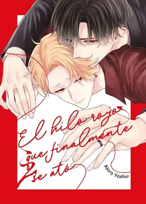 EL HILO ROJO QUE FINALMENTE SE ATO | 9791399172126 | YOSHIO, AKIRA | Tienda de Cómics, Manga, Magic y Pokémon en Torrejón de Ardoz