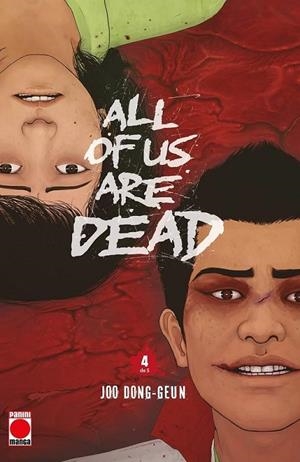 ALL OF US ARE DEAD 04 | 9791370138318 | JOO DONG-GEUN | Tienda de Cómics, Manga, Magic y Pokémon en Torrejón de Ardoz