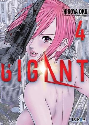 GIGANT 04 | 9788418172588 | HIROYA OKU | Tienda de Cómics, Manga, Magic y Pokémon en Torrejón de Ardoz