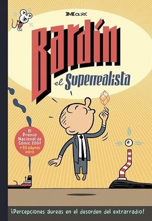 BARDÍN EL SUPERREALISTA EDICIÓN 30 ANIVERSARIO | 9788410264625 | MAX | Tienda de Cómics, Manga, Magic y Pokémon en Torrejón de Ardoz