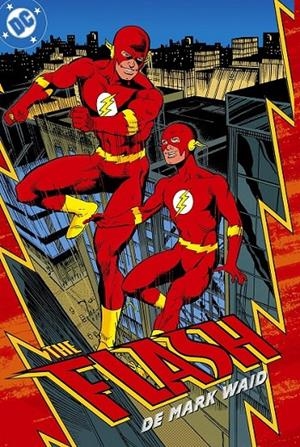 FLASH DE MARK WAID, LA COLECCIÓN COMPLETA # 01 | 9791370420208 | MARK WAID - CARMINE INFANTINO - GERARD JONES - GREG LAROCQUE - HUMBERTO RAMOS - JIM APARO | Tienda de Cómics, Manga, Magic y Pokémon en Torrejón de Ardoz