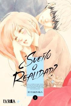 ¿SUEÑO O REALIDAD? VOL.02 | 9791388355639 | IO SAKISAKA | Tienda de Cómics, Manga, Magic y Pokémon en Torrejón de Ardoz