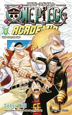 ONE PIECE ACADEMIA # 06 | 9791388101656 | EIICHIRO ODA - SOHEI KOJI | Tienda de Cómics, Manga, Magic y Pokémon en Torrejón de Ardoz