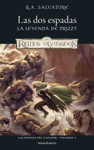LAS ESPADAS DEL CAZADOR 3 LAS DOS ESPADAS | 9788445010976 | SALVATORE, R. A. | Tienda de Cómics, Manga, Magic y Pokémon en Torrejón de Ardoz