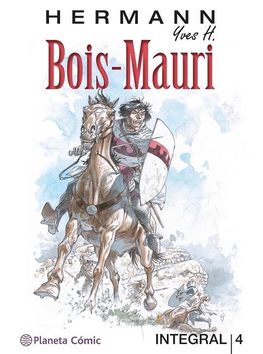 LAS TORRES DE BOIS-MAURI Nº04 | 9788491730378 | HERMANN HUPPEN - YVES H. | Tienda de Cómics, Manga, Magic y Pokémon en Torrejón de Ardoz