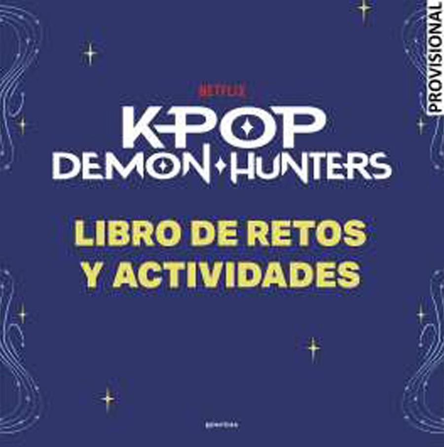 K-POP DEMON HUNTERS: LIBRO DE RETOS | 9791388222320 | NETFLIX | Tienda de Cómics, Manga, Magic y Pokémon en Torrejón de Ardoz