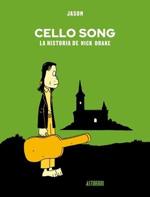 CELLO SONG, LA HISTORIA DE NICK DRAKE | 9791387927561 | JASON | Tienda de Cómics, Manga, Magic y Pokémon en Torrejón de Ardoz