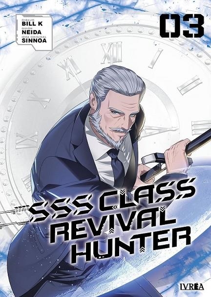 SSS CLASS REVIVAL HUNTER #03 | 9791388355691 | NEIDA - BILL K - SINNOA | Tienda de Cómics, Manga, Magic y Pokémon en Torrejón de Ardoz