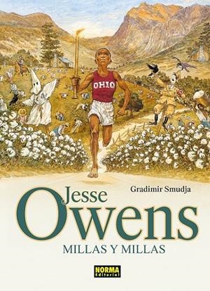 JESSE OWENS. MILLAS Y MILLAS | 9788467984569 | GRADIMIR SMUDJA | Tienda de Cómics, Manga, Magic y Pokémon en Torrejón de Ardoz