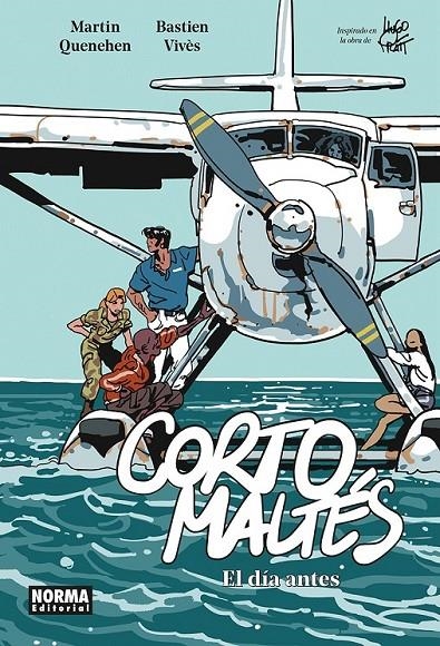 CORTO MALTES. EL DÍA ANTES | 9788467981988 | BASTIEN VIVÈS - MARTIN QUENEHEN | Tienda de Cómics, Manga, Magic y Pokémon en Torrejón de Ardoz