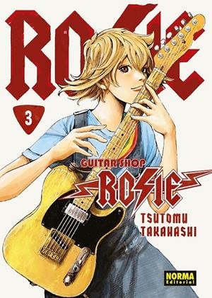 GUITAR SHOP ROSIE # 03 | 9788467978476 | TSUTOMU TAKAHASHI | Tienda de Cómics, Manga, Magic y Pokémon en Torrejón de Ardoz