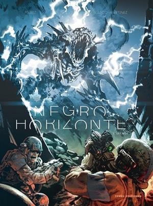 NEGRO HORIZONTE # 03 | 9788419949660 | PHILIPPE PELAEZ -BENJAMIN BLASCO-MARTINEZ | Tienda de Cómics, Manga, Magic y Pokémon en Torrejón de Ardoz