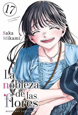 LA NOBLEZA DE LAS FLORES 17 | 9791388055751 | SAKA MIKAMI | Tienda de Cómics, Manga, Magic y Pokémon en Torrejón de Ardoz
