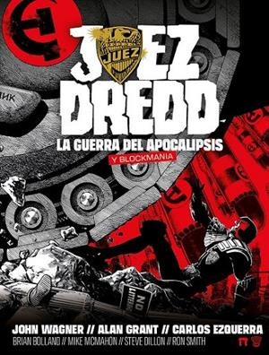 JUEZ DREDD: LA GUERRA DE APOCALIPSIS Y BLOCKMANIA | 9791388074851 | JOHN WAGNER - ALAN GRANT - BRIAN BOLLAND - STEVE DILLON - CARLOS EZQUERRA - RON SMITH - MIKE MCMAHON | Tienda de Cómics, Manga, Magic y Pokémon en Torrejón de Ardoz