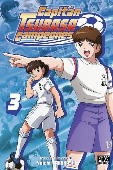 CAPITÁN TSUBASA CAMPEONES # 03 | 9791043309878 | YÔICHI TAKAHASHI | Tienda de Cómics, Manga, Magic y Pokémon en Torrejón de Ardoz