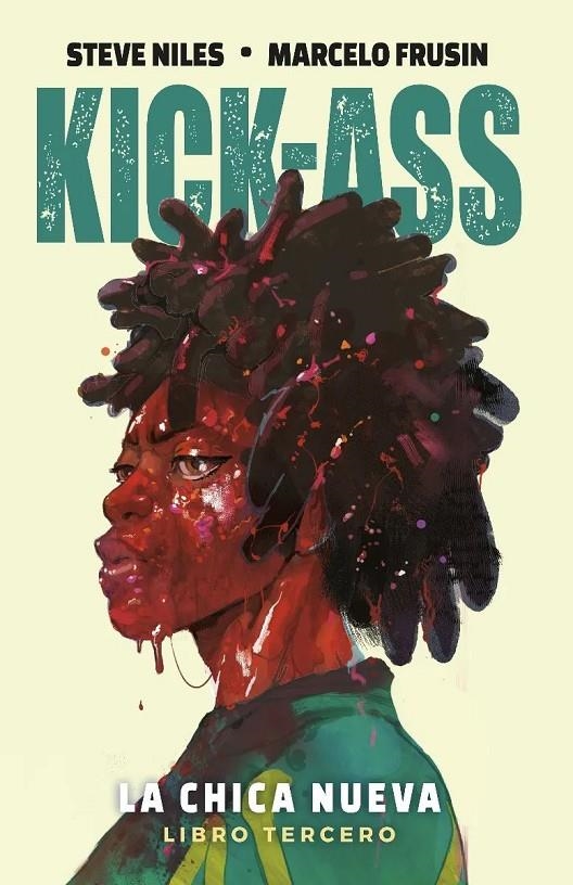 KICK-ASS. LA CHICA NUEVA 03  NUEVO PRECIO - RECIRCULACION | 9791370580261 | STEVE NILES - MARCELO FRUSIN | Tienda de Cómics, Manga, Magic y Pokémon en Torrejón de Ardoz