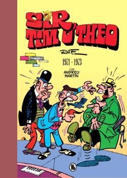 SIR TIM O´THEO 1971 - 1973 | 9788402444677 | ANDREU MARTIN - RAF - ANTONI GUIRAL | Tienda de Cómics, Manga, Magic y Pokémon en Torrejón de Ardoz