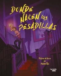 DONDE NACEN LAS PESADILLAS | 9791388034534 | ADAM ELLIS | Tienda de Cómics, Manga, Magic y Pokémon en Torrejón de Ardoz