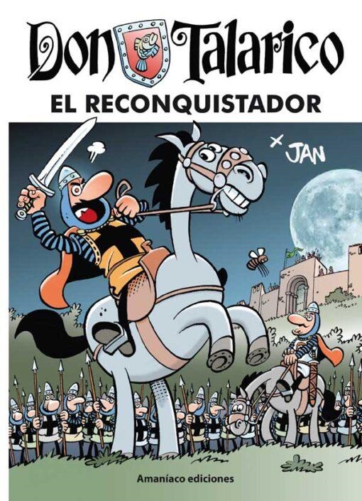 DON TALARICO # 04 EL RECONQUISTADOR | 9788412937343 | JAN | Tienda de Cómics, Manga, Magic y Pokémon en Torrejón de Ardoz