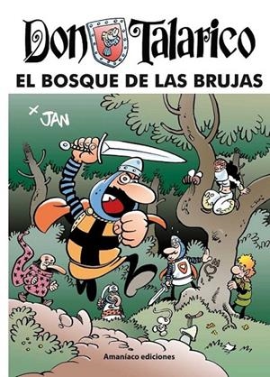 DON TALARICO # 03 EL BOSQUE DE LAS BRUJAS | 9788412364231 | JAN | Tienda de Cómics, Manga, Magic y Pokémon en Torrejón de Ardoz