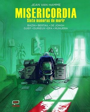 MISERICORDIA | 9791388003189 | JEAN VAN HAMME - EMMANUEL BAZIN - CHRISTIAN DURIEUX - JOSE LUIS MUNUERA - DOMINIQUE BERTAIL | Tienda de Cómics, Manga, Magic y Pokémon en Torrejón de Ardoz