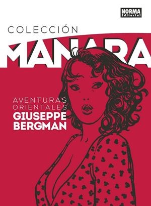 COLECCION MANARA 6. AVENTURAS ORIENTALES DE GIUSEP | 9788467932126 | MILO MANARA | Tienda de Cómics, Manga, Magic y Pokémon en Torrejón de Ardoz