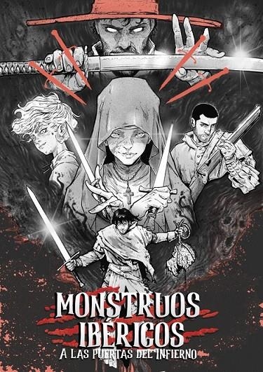 MONSTRUOS IBERICOS # 03 A LAS PUERTAS DEL INFIERNO | 9791399209877 | ENRIQUE FERNÁNDEZ - AGUSTIN PADILLA - SAL DONAIRE - BORIS RAMÍREZ BARBA - MANUÉ SOTO - JAVIER PRADO | Tienda de Cómics, Manga, Magic y Pokémon en Torrejón de Ardoz