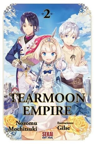 TEARMOON EMPIRE 02 | 9791399226928 | NOZOMU MOCHITSUKI - GILSE | Tienda de Cómics, Manga, Magic y Pokémon en Torrejón de Ardoz