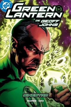 BIBLIOTECA GREEN LANTERN DE GEOFF JOHNS # 16 SINESTRO (PORTADA Y DATOS PROVISIONALES) | 9791370580650 | GEOFF JOHNS - DOUG MAHNKE - MICHAEL CHOI | Tienda de Cómics, Manga, Magic y Pokémon en Torrejón de Ardoz
