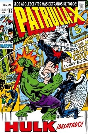 BIBLIOTECA MARVEL LA PATRULLA-X # 12 | 9791370580834 | DENNIS O'NEIL - ROY THOMAS - SAL BUSCEMA - DON HECK - NEAL ADAMS | Tienda de Cómics, Manga, Magic y Pokémon en Torrejón de Ardoz