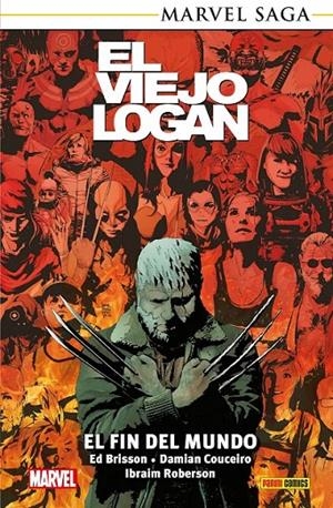 MARVEL SAGA TPB. EL VIEJO LOGAN RÚSTICA # 09 EL FIN DEL MUNDO | 9791370580926 | DAMIAN COUCEIRO - IBRAIM ROBERSON - SIMONE DI MEO - ED BRISSON | Tienda de Cómics, Manga, Magic y Pokémon en Torrejón de Ardoz
