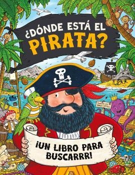 ¿DONDE ESTA EL PIRATA? | 9788467983890 | JAMES COTTELL | Tienda de Cómics, Manga, Magic y Pokémon en Torrejón de Ardoz