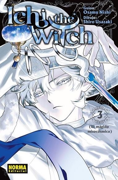 ICHI THE WITCH # 03 | 9788467980813 | OSAMU NISHI - SHIRO USAZAKI | Tienda de Cómics, Manga, Magic y Pokémon en Torrejón de Ardoz