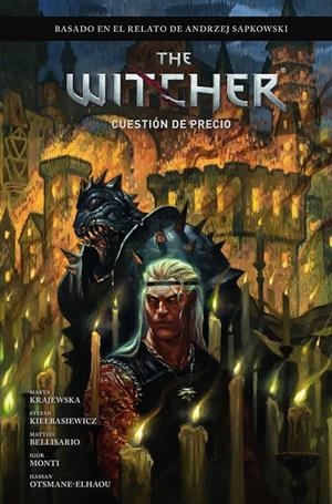 THE WITCHER EL ÚLTIMO DESEO 04. UNA CUESTIÓN DE PRECIO | 9788467982916 | ANDRZEJ SAPKOWSKI - BARTOZ SZTYBOR - AMAD MIR - HAMIDREZA SHEYKH | Tienda de Cómics, Manga, Magic y Pokémon en Torrejón de Ardoz