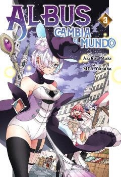 ALBUS CAMBIA EL MUNDO # 03 | 9791388055898 | AKIHISA MAKI - MIKI YATSUBO | Tienda de Cómics, Manga, Magic y Pokémon en Torrejón de Ardoz