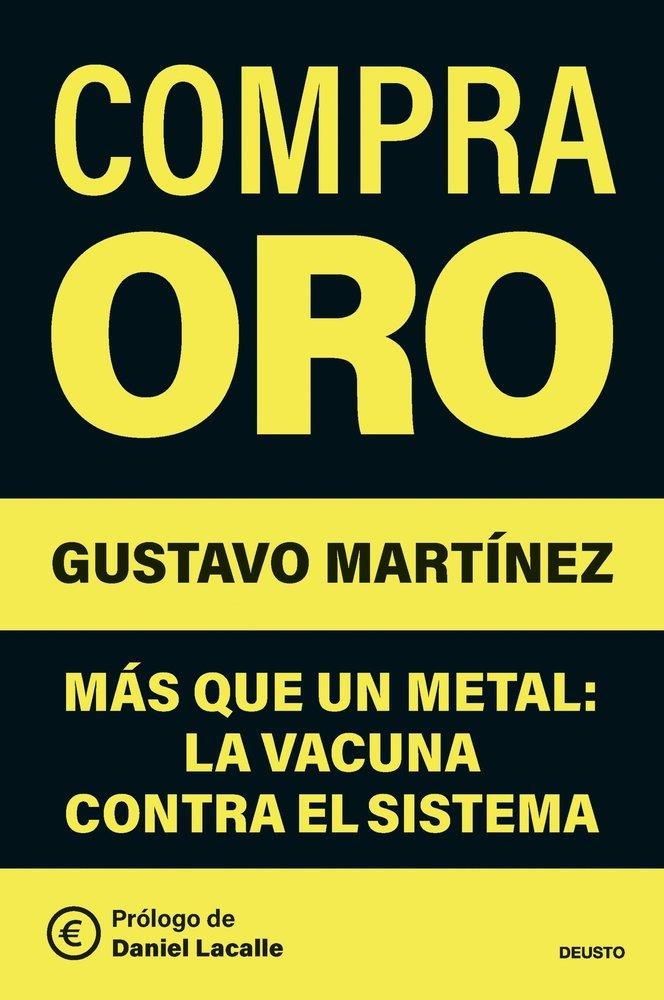 COMPRA ORO | 9788423440535 | GUSTAVO MARTINEZ | Tienda de Cómics, Manga, Magic y Pokémon en Torrejón de Ardoz