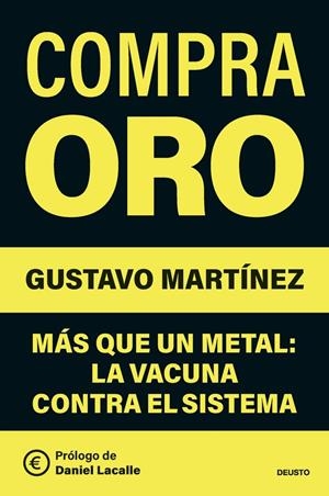 COMPRA ORO | 9788423440535 | GUSTAVO MARTINEZ | Tienda de Cómics, Manga, Magic y Pokémon en Torrejón de Ardoz