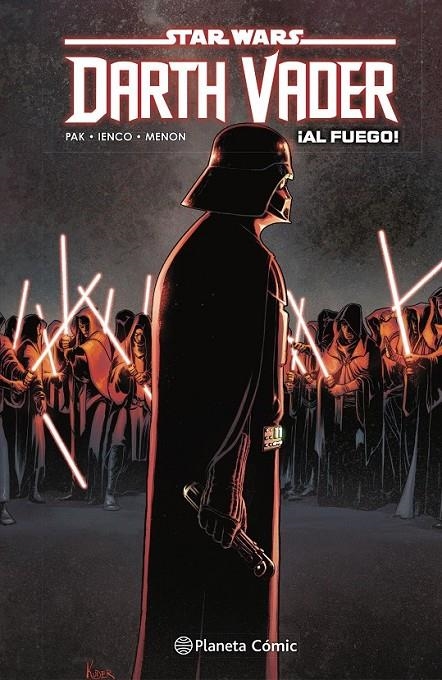 STAR WARS DARTH VADER Nº02 ¡AL FUEGO! | 9788413417882 | GREG PAK - RAFFAELE IENCO - NEERAJ MENON | Tienda de Cómics, Manga, Magic y Pokémon en Torrejón de Ardoz