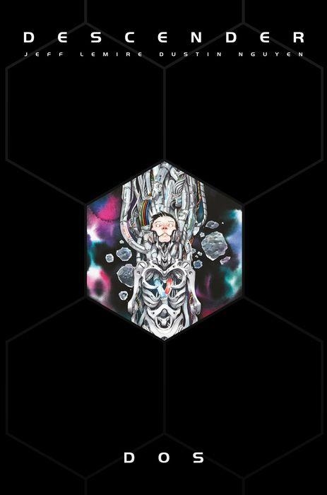 DESCENDER INTEGRAL # 02 | 9791387927509 | JEFF LEMIRE - DUSTIN NGUYEN | Tienda de Cómics, Manga, Magic y Pokémon en Torrejón de Ardoz
