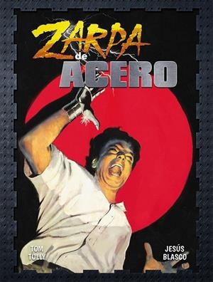 ZARPA DE ACERO # 08 | 9791388074882 | JESÚS BLASCO - TOM TULLY | Tienda de Cómics, Manga, Magic y Pokémon en Torrejón de Ardoz