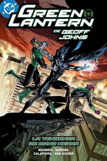 BIBLIOTECA GREEN LANTERN DE GEOFF JOHNS # 17 LA VENGANZA DE MANO NEGRA | 9791370581169 | GEOFF JOHNS - DOUG MAHNKE - ETHAN VAN SCIVER | Tienda de Cómics, Manga, Magic y Pokémon en Torrejón de Ardoz