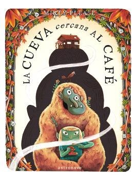 LA CUEVA CERCANA AL CAFE | 9788467980578 | PLEASE, MIKEY | Tienda de Cómics, Manga, Magic y Pokémon en Torrejón de Ardoz