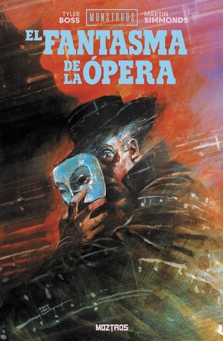 MONSTRUOS DE LA UNIVERSAL, EL FANTASMA DE LA ÓPERA | 9791388484155 | MARTIN SIMMONDS - TYLER BOSS | Tienda de Cómics, Manga, Magic y Pokémon en Torrejón de Ardoz