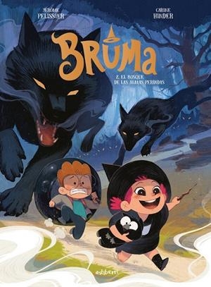 BRUMA 2.  EL BOSQUE DE LAS ALMAS PERDIDAS | 9791387927455 | CARINE HINDER - JÉRÔME PELISSIER | Tienda de Cómics, Manga, Magic y Pokémon en Torrejón de Ardoz